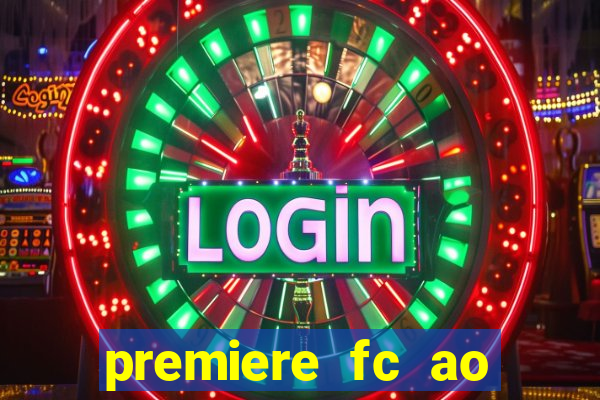 premiere fc ao vivo gratis